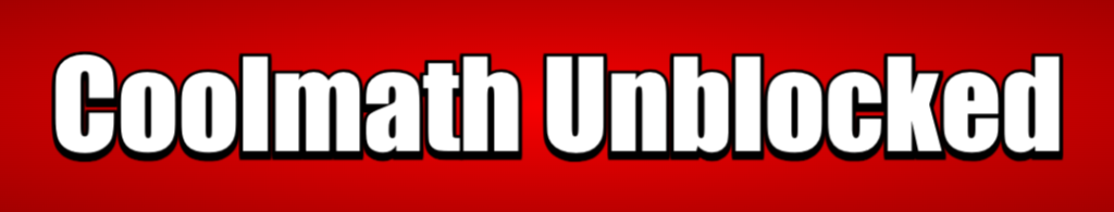 Coolmath Unblocked Games